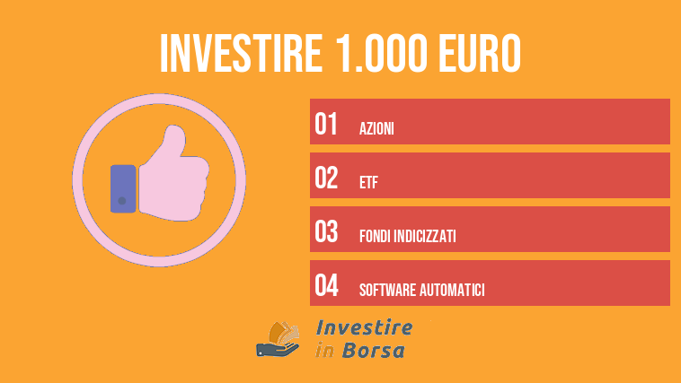 Come investire 1000 euro?